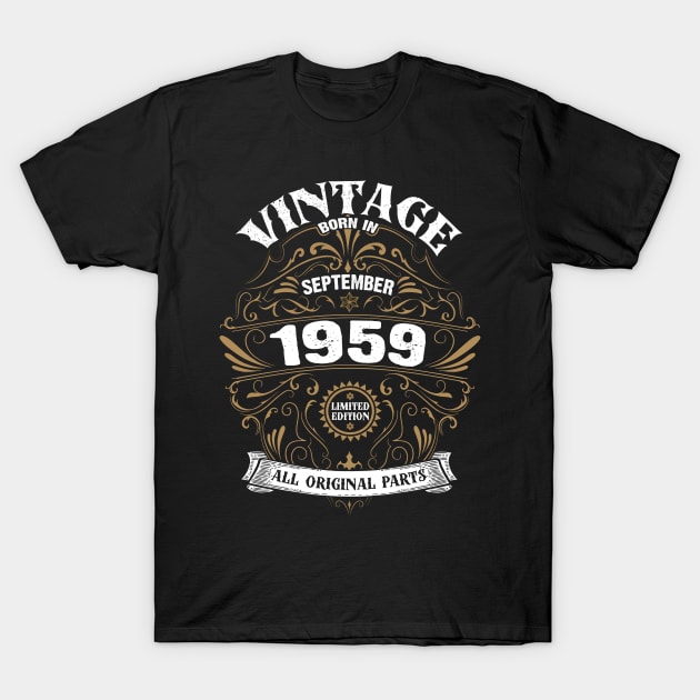 Born in September 1959 Birthday Vintage T-Shirt by DARSHIRTS